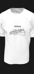 T-SHIRT:”MOSEESE”