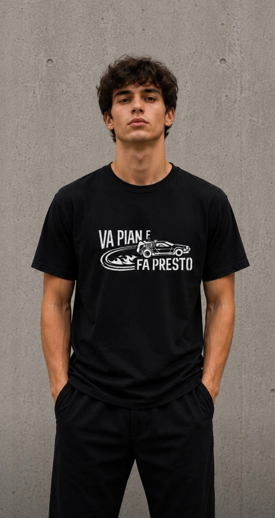 Va Pian e Fa Presto – Maglietta dialetto veneto | VenetoIndosso