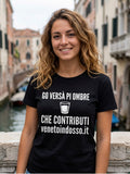 Go versà pi ombre che contributi – Maglietta dialetto veneto | VenetoIndosso