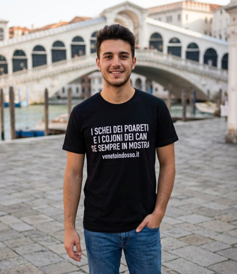 I schei dei poareti – Maglietta dialetto veneto | VenetoIndosso